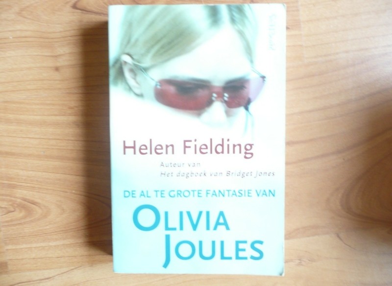 Helen Fielding - De al te grote fantasie van Olivia Joules