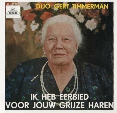 single Gert Timmerman,eerbied voor jouw grijze haren,'63