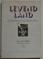 Oud boekje - Levend Land - Taal en Teken