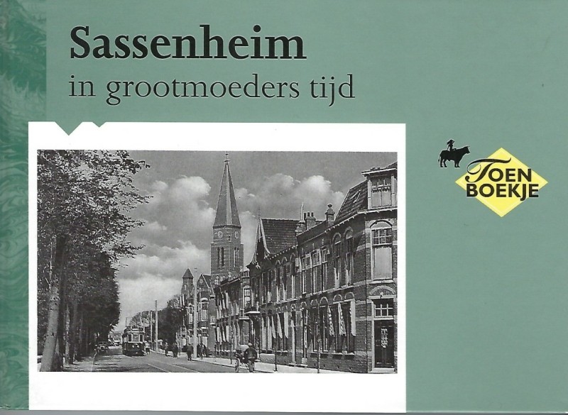 Sassenheim in grootmoeders tijd