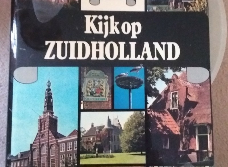 Boek: Kijk op Zuid-Holland - met ca. 450 kleurenfoto's