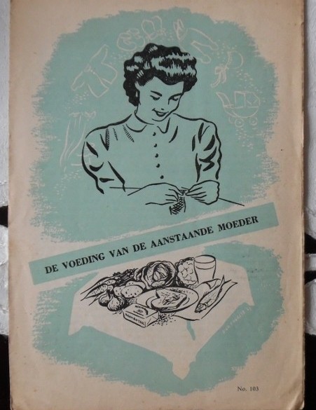 Uitgave 103 - De voeding van de aanstaande moeder - 1955