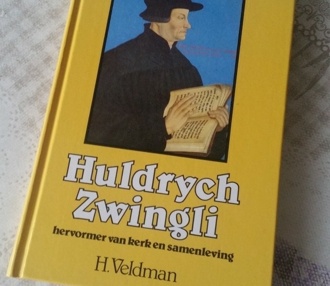 "Huldrych Zwingli - Hervormer van kerk en samenleving"
