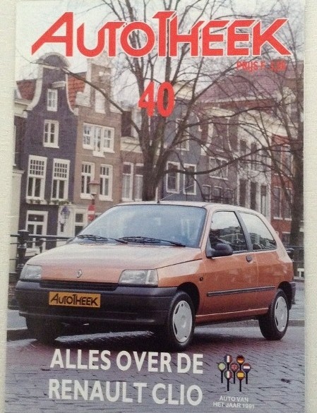 Autotheek 40 - Alles over de Renault Clio - 1991