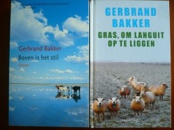 In en rond Schagen 2 boeken Gerbrand Bakker.