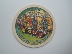 1 bierviltje Bavaria - Zo, nu eerst een Bavaria