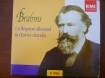 Brahms Un Requiem allemand & Oevres chorales.