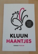 Te koop het boek Haantjes van Kluun (uit 2011).