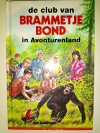 Jan Louwman - De club van Brammetje Bond in Avonturenland