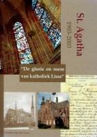 Boekwerk Lisse St. Agatha 1903-2003