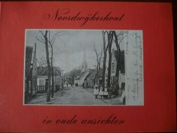 Noordwijkerhout in oude Ansichten.
