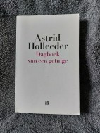 Dagboek van een getuige, Astrid Holleeder