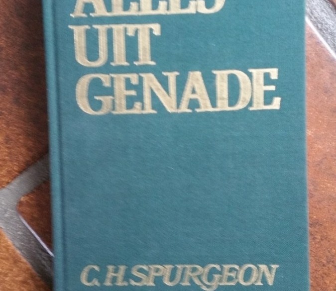 Alles uit genade - Charles Haddon Spurgeon
