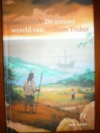 De nieuwe wereld van William Tinker.