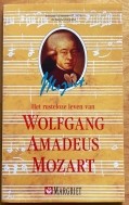 Pocket: Het rusteloze leven van W,A, Mozart