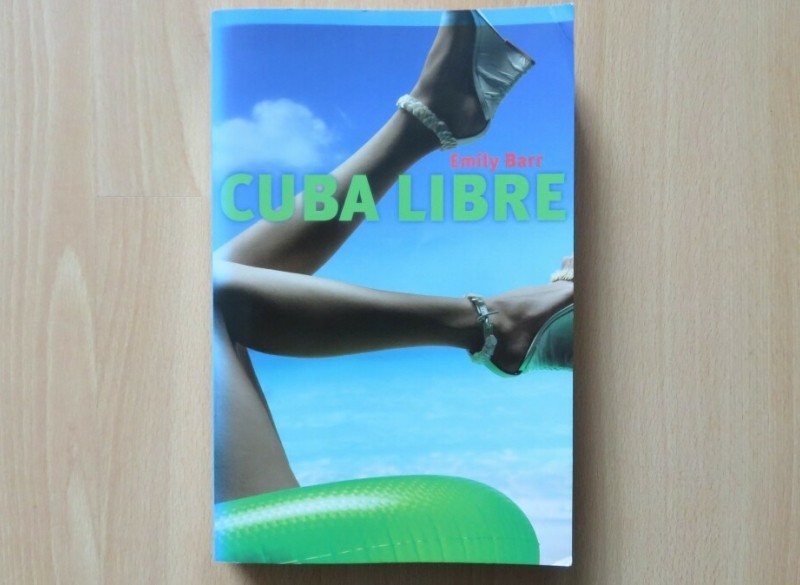 Boek: Emily Barr – Cuba libre