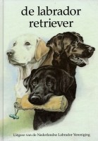Boekwerk De Labrador Retriever ( nieuw )