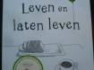 Hendrik Groen 'Leven en laten leven'.