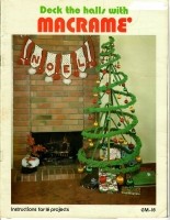 Macrame magazine: Deck the halls with Macrame