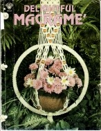 Macrame magazine: Delightful Macrame