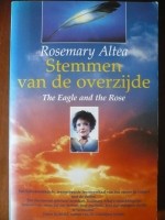 Stemmen van de overzijde Rosemary Altea.