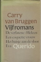 Vijf Romans - Carry van Bruggen (2e druk - 1980)