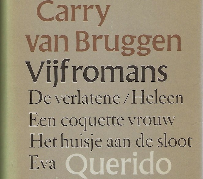 Vijf Romans - Carry van Bruggen (2e druk - 1980)