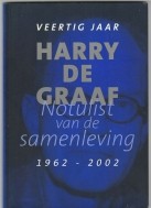 harry de graaf notulist van de samenleving 