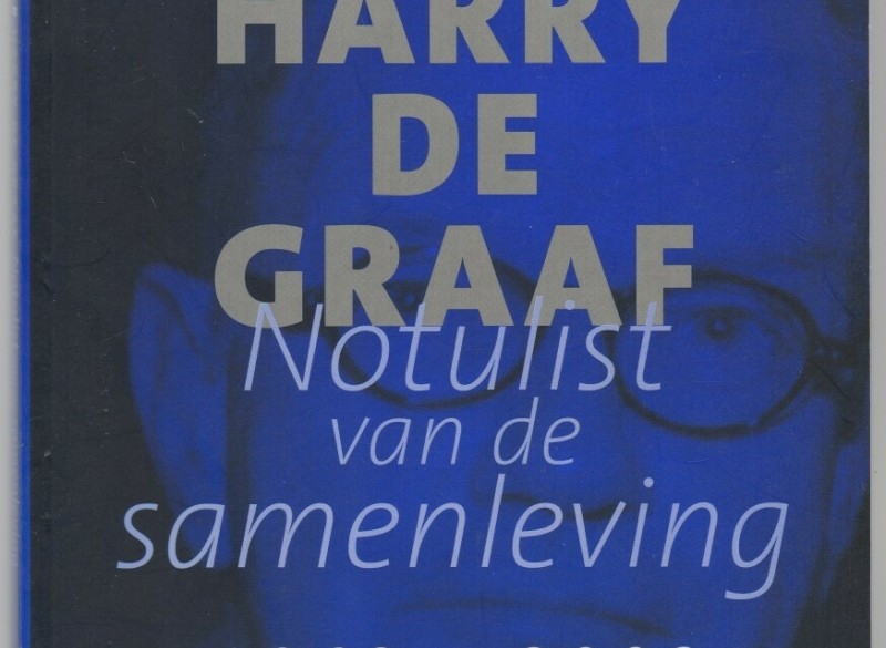 harry de graaf notulist van de samenleving 