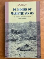 De moord op Marietje van Os - J.A. Blaauw