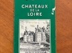 Guide de pneu Michelin, Chateaux de la Loire