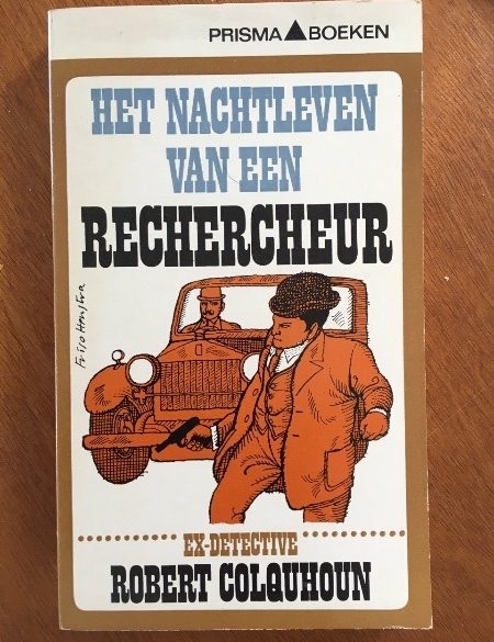 Het nachtleven van een rechercheur - Robert Colquhoun