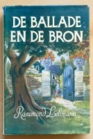 Boek: De Ballade en de Bron van Rosamond Lehmann