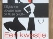 Een kwestie van lef - Joyce Roodnat (lifestyle)