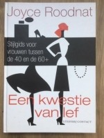 Een kwestie van lef - Joyce Roodnat (lifestyle)