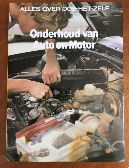 Onderhoud van Auto en Motor - Alles over doe 't zelf