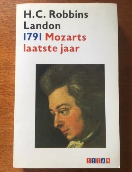 1791, Mozarts laatste jaar - H.C. Robbins Landon