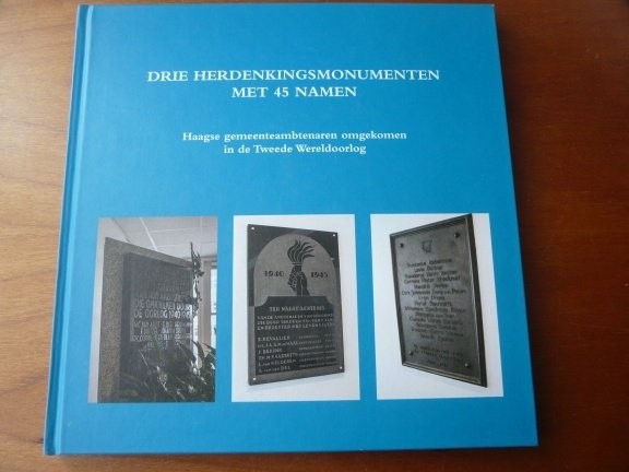 Drie herdenkingsmonumenten met 45 namen (Den Haag)