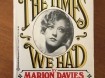 The times we had -Life with William Randolph Hearst - Davie…