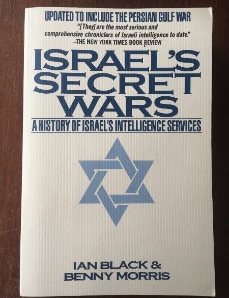 Israel's secret wars - Ian Black, Benny Morris