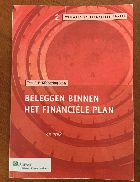 Beleggen binnen het financiële plan - Drs. J.P. Nibbering