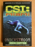 CSI Miami: Onderstroom - Donn Cortez