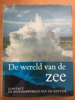 De wereld van de zee - Robert C. Miller