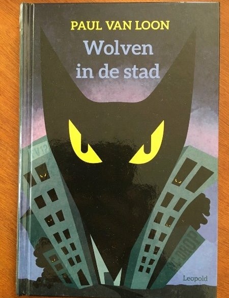 Wolven in de stad - Paul van Loon