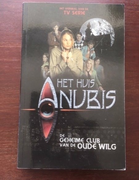 Het huis Anubis - De geheime club van de oude wilg