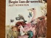 De wilg aan het begin van de wereld - Alet Schouten