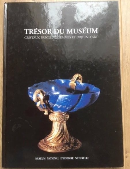 Tresor du museum - Cristaux precieux, gemmes et objets d'ar…