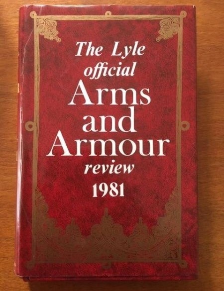 The Lyle official Arms and Armour review 1981