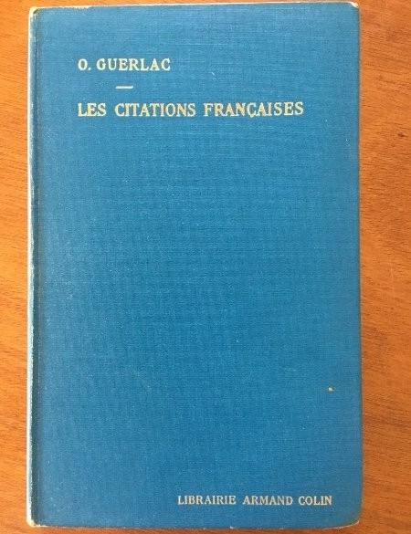 Les citations francaises - O. Guerlac