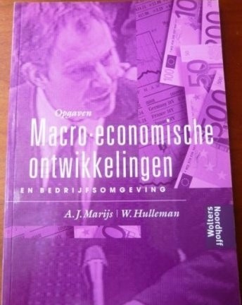 Opgaven Macro-economische ontwikkelingen en bedrijfsomgevin…